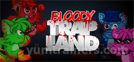 Bloody Trapland Trainer