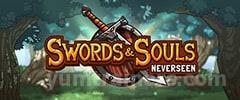 Swords and Souls: Neverseen Trainer