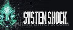 System Shock (2021) Trainer