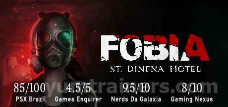 Fobia - St. Dinfna Hotel Trainer