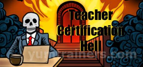 Teacher Certification Hell Trainer