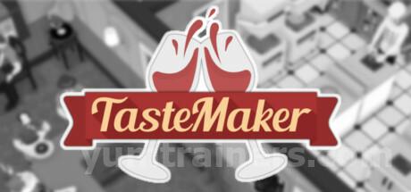 TasteMaker Trainer