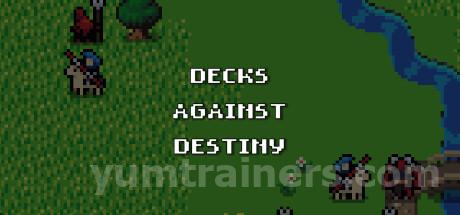 Decks Against Destiny Trainer