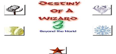 Destiny of a Wizard 3:  Beyond the World Trainer