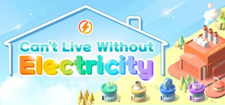 Can’t Live Without Electricity Trainer