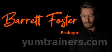 Barrett Foster : Prologue Trainer