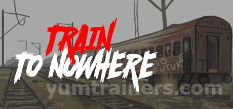 Train to Nowhere Trainer