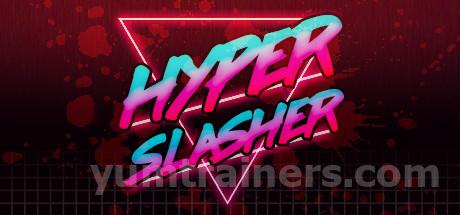 Hyper Slasher Trainer