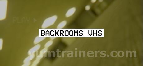 Backrooms VHS Trainer