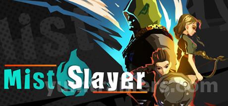 Mist Slayer Trainer