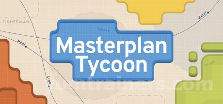 Masterplan Tycoon Trainer