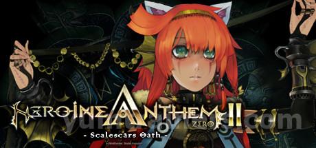 Heroine Anthem Zero 2 : Scalescars Oath Trainer