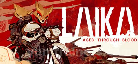 Laika: Aged Through Blood Trainer