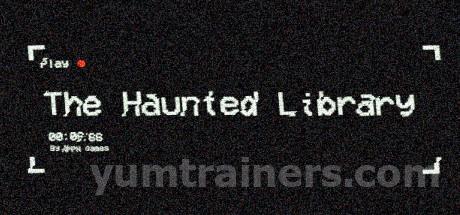 The Haunted Library Trainer