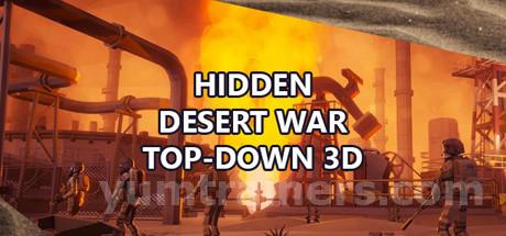 Hidden Desert War Top-Down 3D Trainer