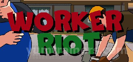 Worker Riot Trainer