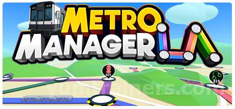 Metro Manager LA Trainer