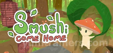 Smushi Come Home Trainer