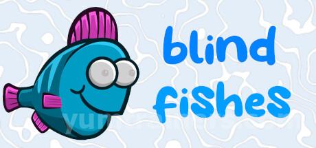 Blind Fishes Trainer