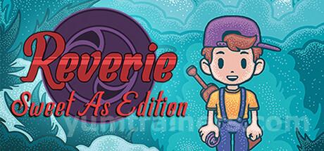 Reverie: Sweet As Edition Trainer