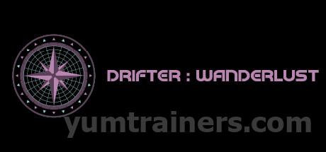 drifter : wanderlust Trainer